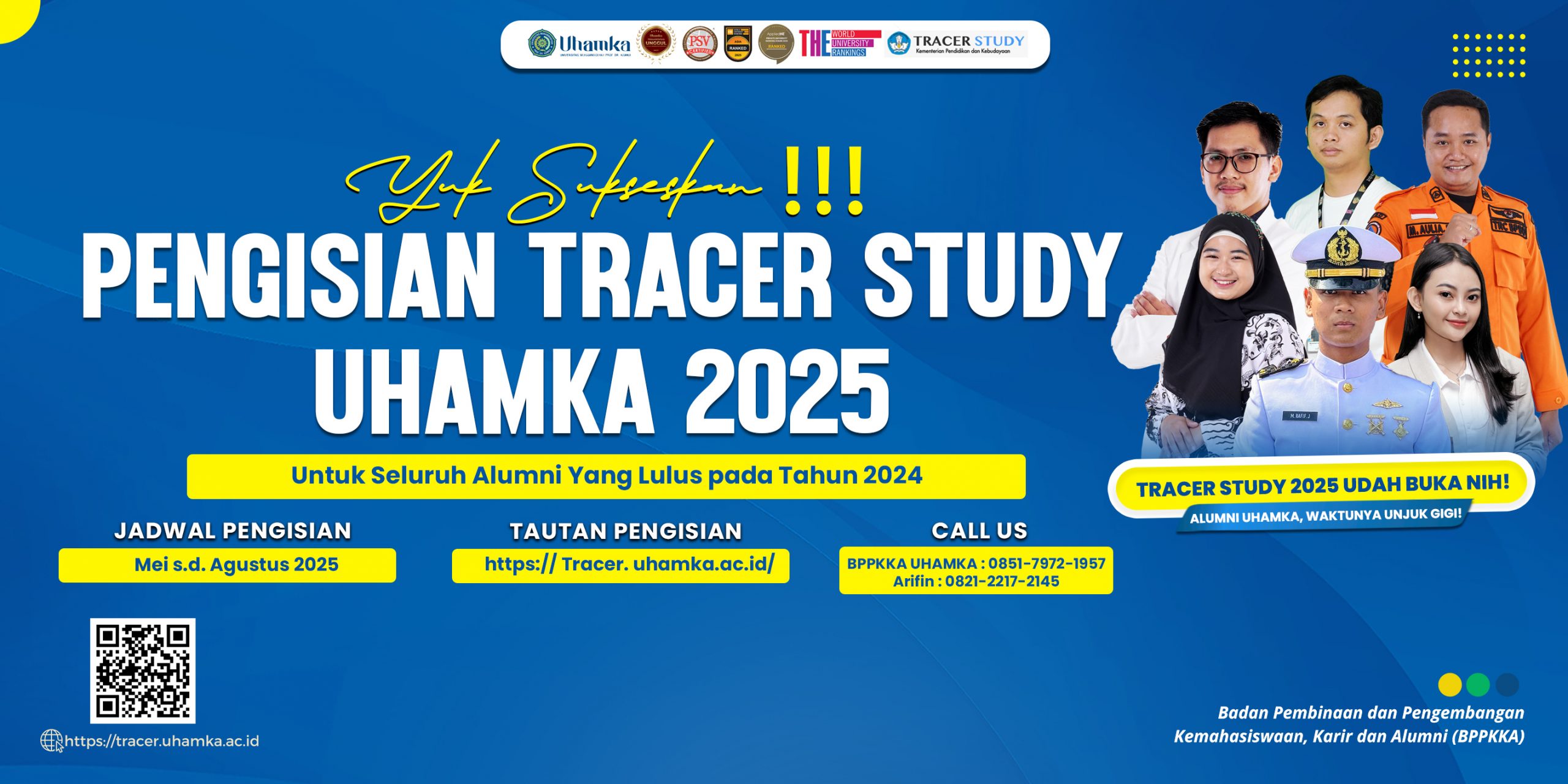 Yuk! Sukseskan Tracer Study UHAMKA!